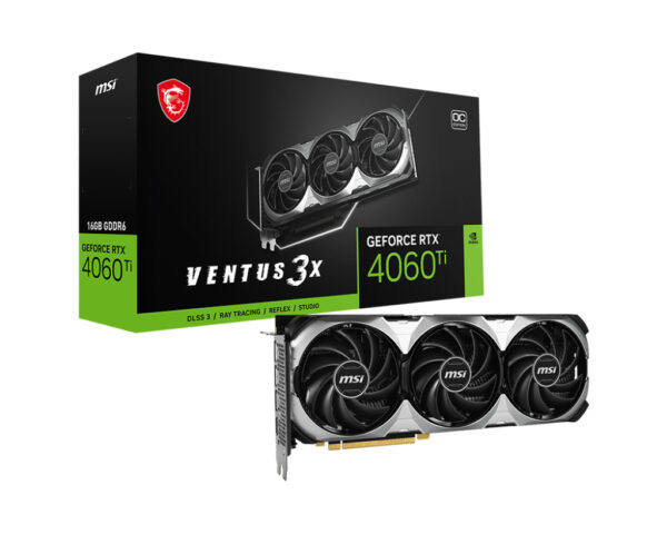 VGA MSI RTX 4060 TI VENTUS 3X 16GOC 16GB DDR6 128BIT HDMI/3*DP 160W